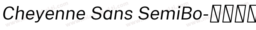 Cheyenne Sans SemiBo字体转换